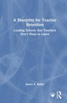 A Blueprint for Teacher Retention