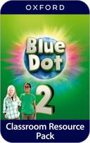 Blue Dot: Level 2: Classroom Resources Pack