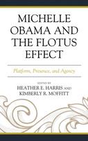 Michelle Obama and the FLOTUS Effect