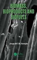 Biomass, Bioproducts and Biofuels