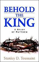 Behold the King