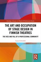 Art and Occupation of Stage Design in Finnish Theatres