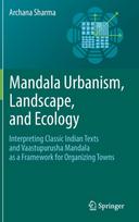 Mandala Urbanism, Landscape, and Ecology