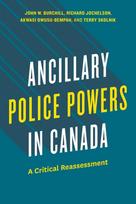 Ancillary Police Powers in Canada