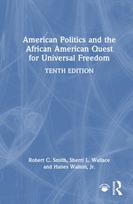 American Politics and the African American Quest for Universal Freedom