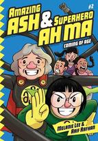 Amazing Ash & Superhero Ah Ma Book 2