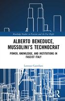 Alberto Beneduce, Mussolini’s Technocrat