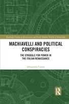 Machiavelli and Political Conspiracies