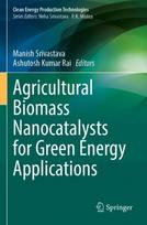 Agricultural Biomass Nanocatalysts for Green Energy Applications