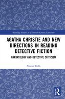 Agatha Christie and New Directions in Reading Detective Fiction - Kietas viršelis