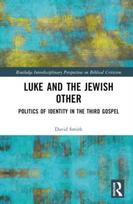 Luke and the Jewish Other