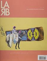 Los Angeles Review of Books Quarterly Journal: High/Low Issue