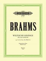 35 Secular Choruses (Weltliche Gesange op. 42, 62, 93a, 104, WoO 34)