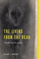 Living from the Dead