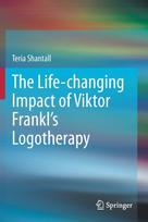 Life-changing Impact of Viktor Frankl's Logotherapy