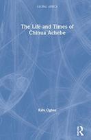 Life and Times of Chinua Achebe