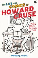 Life and Comics of Howard Cruse