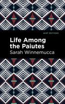 Life Among the Paiutes