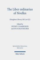 Liber ordinarius of Nivelles (Houghton Library, MS Lat 422)