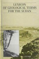 Lexicon of Geological Terms for the Sudan