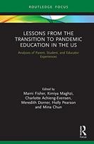 Lessons from the Transition to Pandemic Education in the US