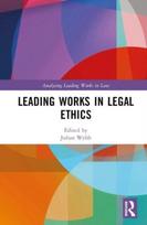 Leading Works in Legal Ethics