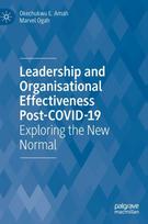 Leadership  and Organisational  Effectiveness Post-COVID-19