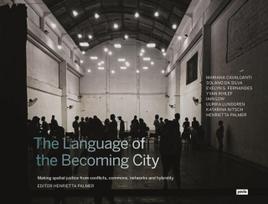 Language of the Becoming City
