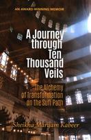 Journey Through Ten Thousand Veils