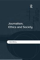 Journalism, Ethics and Society