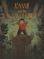 Joannie and the Nunavut Forest