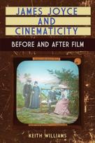 James Joyce and Cinematicity