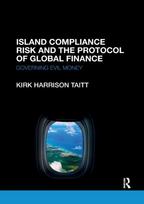 Island Compliance Risk and the Protocol of Global Finance