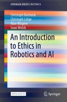 Introduction to Ethics in Robotics and AI
