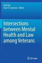Intersections between Mental Health and Law among Veterans