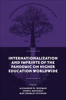 Internationalization and Imprints of the Pandemic on Higher Education Worldwide