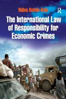 International Law of Responsibility for Economic Crimes