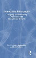 Interactional Ethnography