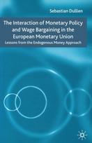 Interaction of Monetary Policy and Wage Bargaining in the European Monetary Union