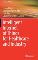 Intelligent Internet of Things for Healthcare and Industry