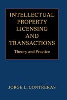 Intellectual Property Licensing and Transactions