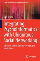 Integrating Psychoinformatics with Ubiquitous Social Networking