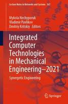 Integrated Computer Technologies in Mechanical Engineering - 2021