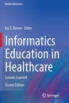 Informatics Education in Healthcare
