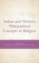 Indian and Western Philosophical Concepts in Religion