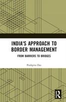 India's Approach to Border Management