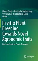 In vitro Plant Breeding towards Novel Agronomic Traits