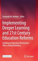 Implementing Deeper Learning and 21st Century Education Reforms