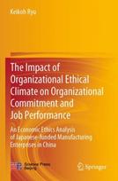 Impact of Organizational Ethical Climate on Organizational Commitment and Job Performance