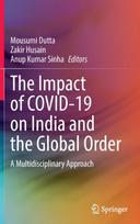 Impact of COVID-19 on India and the Global Order
